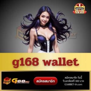 g168 wallet - g168bet-th.com